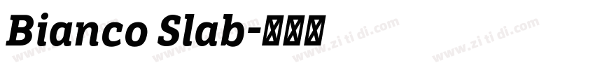 Bianco Slab字体转换